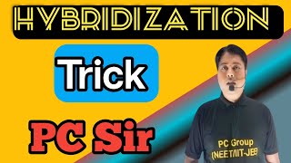 Hybridization Chemistry  How To Calculate Hybridization By Trick PC Sir [upl. by Yalc]