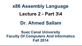 x86 Assembly Language  لغة التجميع  Lecture 2 Part 3\4 [upl. by Shermy]