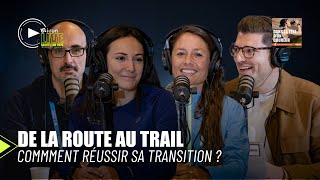 Route ➡️ Trail comment réussir sa transition   Avec Sissi Cussot amp Marie Goncalves  SaintéLyon [upl. by Nuahsyar]