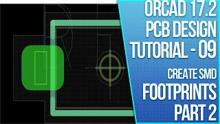 OrCAD PCB Design Tutorial 09  Create a Custom Surface Mount Padstack 2 of 3  Tech Ed Kirsch [upl. by Breen75]