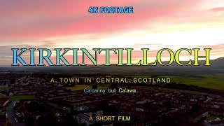 Kirkintilloch  a short film in 4k [upl. by Jacquetta6]