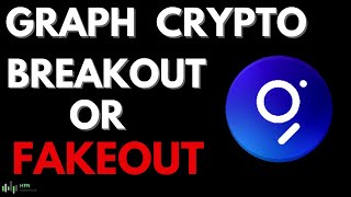 🔥 The Graph Price Prediction  GRT Crypto Breakout or Fakeout [upl. by Gibbons]