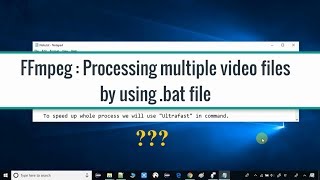 FFmpeg command to process multiple Video Files using batch file [upl. by Fosdick101]