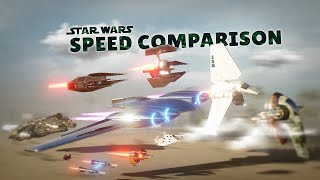 SPEED COMPARISON 3D  Star Wars [upl. by Attelra]