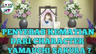 Apakah penyebab kematian yamauchi sakura anime kimi no suizou wo tabetai [upl. by Rhine]