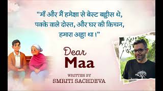 Dear Maa  Written By Smriti Sachdeva  YKIB Season 7  Neelesh Misra [upl. by Bor]