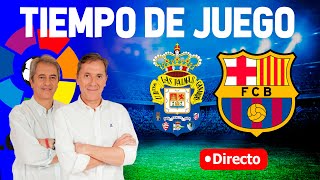 Directo de Las Palmas 12 Barcelona en Tiempo de Juego COPE [upl. by Issim]