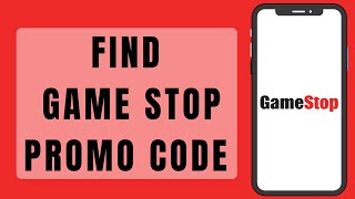 How To Find Gamestop Promo Code 2023  GameStop Discount Code [upl. by Reinke]