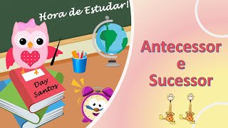 Antecessor e Sucessor  Sequência numérica  Hora de estudar [upl. by Ibbor39]