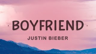 Justin Bieber  Boyfriend Lyrics [upl. by Munn757]