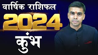 KUMBH Rashi  AQUARIUS  वार्षिक राशिफल 2024  Yearly Horoscope Predictions 2024  Vaibhav Vyas [upl. by Nicolina]