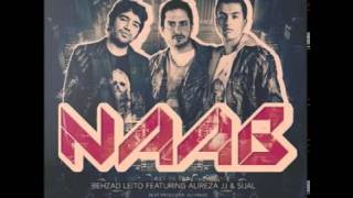 Behzad Leito  Naab Ft Sijal amp Alireza JJ [upl. by Anavrin]