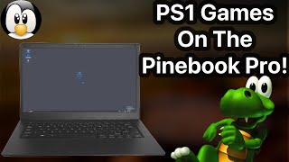 Testing PS1 Emulation on the Pinebook Pro [upl. by Ginelle]