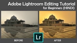 Lightroom Editing Tutorial for Beginners Hindi [upl. by Earb]