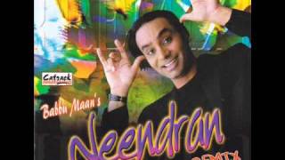 Tupka Tupka Remix  Babbu Maan  Audio Song  Album  Neendran  Popular Punjabi Romantic Songs [upl. by Noek]