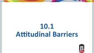 101 Attitudinal Barriers [upl. by Orlanta]