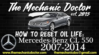 How to Reset Oil Light MercedesBenz CL 550 c216 2007 2008 2009 2010 2011 2012 2013 2014 [upl. by Hadihsar]