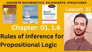 Lesson 11 Rules of Inference for Propositional Logic  Rules of Inference in Discrete Mathematics [upl. by Assitruc869]