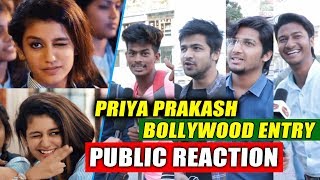 Public Reaction On Priya Prakash Varrier Bollywood Entry  Oru Adaar Love [upl. by Bridwell]