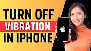 How to turn off vibration in iphone  Full Guide 2023 [upl. by Juno]