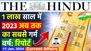 11 January 2024  The Hindu Newspaper Analysis  11 January Current Affairs  Editorial Analysis [upl. by Notlok635]