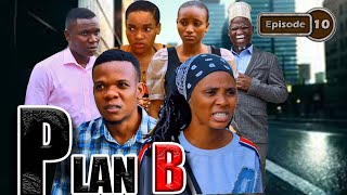 PLAN B  Episode 10 [upl. by Minier]