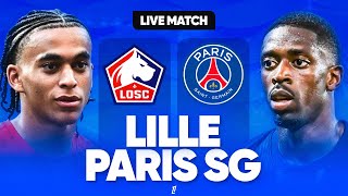 🔴 LILLE  PSG LIVE  REAL MADRID  BETIS LIVE  🏆MBAPPE LANCE SA SAISON PARIS A SOUFFERT [upl. by Liatnahs]