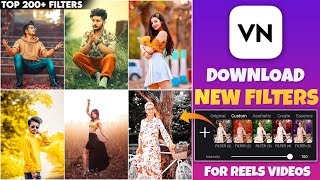 New 200 VN Filter  Luts Filter For VN Video Editor  How To Add Filter on VN app  Color Grading [upl. by Georgeta]