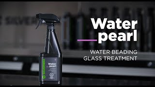 Silverwax Water pearl  Water beading glass treatment [upl. by Mialliw]