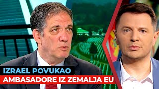 Izrael povukao ambasadore iz zemalja EU  Jahel Vilan  URANAK1 [upl. by Xeno717]