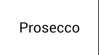 Proper Pronunciation Prosecco [upl. by Atelahs275]