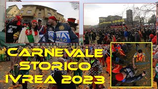 Storico Carnevale di Ivrea 2023 Carri e prima Battaglia Arance [upl. by Samaj]