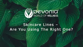 Pevonia Skincare Lines  Are you using the right line [upl. by Stefanie]