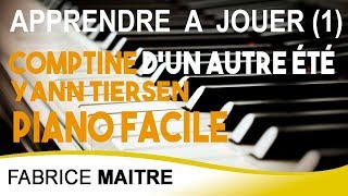 Tuto piano facile  Comptine dun autre été 1 Yann Tiersen [upl. by Eugaet292]