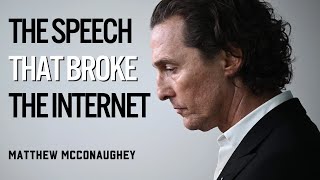 5 Minutes for the Next 50 Years  Mathhew McConaughey Motivational Speech [upl. by Beeck]