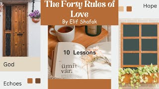 Discover 10 Powerful Lessons from 40 Rules of Love by Elif Shafak [upl. by Tamara73]