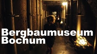 BergbauMuseum Bochum  Abenteuer unter Tage [upl. by Silrac115]