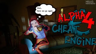 ALPHA 4 Hello Neighbor  Cheat Engine Trainer NEW 11 [upl. by Tonneson332]