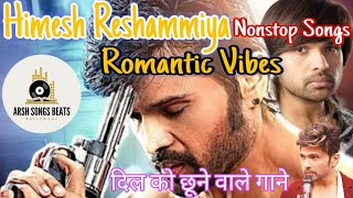 Himesh Reshammiya 😍 Nonstop Romantic Songs  Latest Romantic Songs  Himesh Reshammiya [upl. by Dedie]