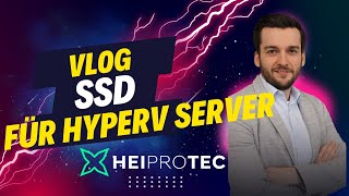 🔴 VLOG 2  Neue SSD für HyperV Server beim Kunden installieren HyperV Storage IT Vlogs [upl. by Maxma59]