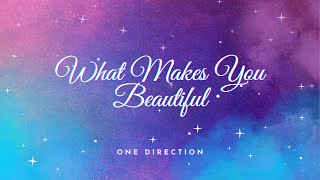 One Direction  What Makes You Beautiful Lyrics [upl. by Celinka]