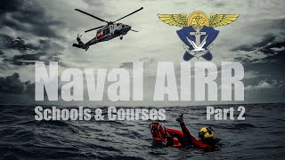 Navy AIRR  Schools amp Courses [upl. by Garibald]