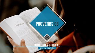 Proverbs 03 Explained [upl. by Eceinhoj]