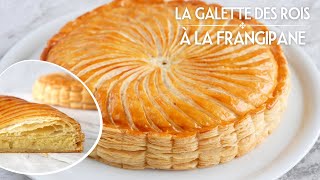 La GALETTE DES ROIS à la FRANGIPANE 2024  Recette de Pâte Feuilletée Maison [upl. by Esbenshade]