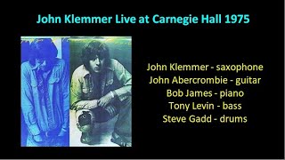 John Klemmer Live at Carnegie Hall 1975 [upl. by Suiratnauq]