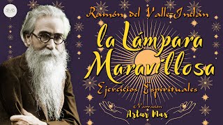 Ramón del ValleInclán  La Lámpara Maravillosa Ejercicios Espirituales Audiolibro en Español [upl. by Tavie]