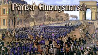 Pariser Einzugsmarsch German march [upl. by Specht]