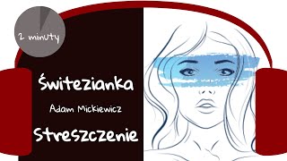 Świtezianka Adam Mickiewicz streszczenie [upl. by Ridan]