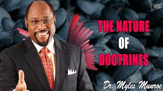 The Nature of Doctrines Dr Myles Munroe [upl. by Fisuoy524]