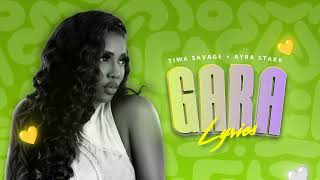 Tiwa Savage  Gara Lyrics ft Ayra Starr  Water And Gari [upl. by Ayatal]